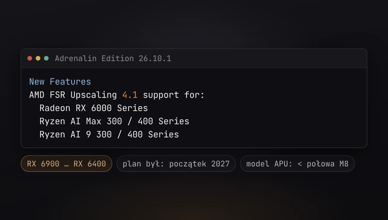 FSR 4.1 na Radeonach RX 6000. AMD zdążyło kilka miesięcy przed planem